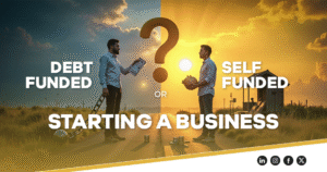 Debt or Self-Funded
